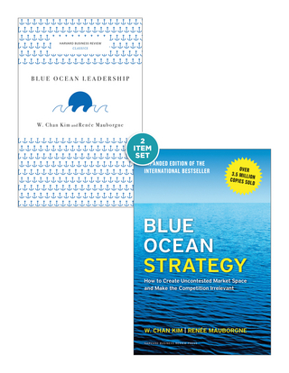 Blue Ocean Strategy with Harvard Business Review Classic Article “Blue Ocean Leadership” (2 Books)