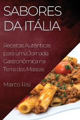 Sabores da It&aacute;lia - Marco Risi