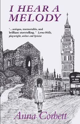 I Hear a Melody - Anna Corbett