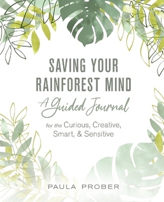 Saving Your Rainforest Mind