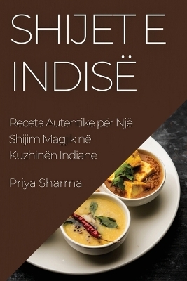 Shijet e Indis&euml; - Priya Sharma