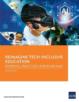 Reimagine Tech-Inclusive Education -  Asian Development Bank