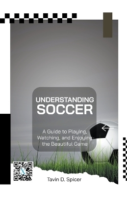 Understanding Soccer