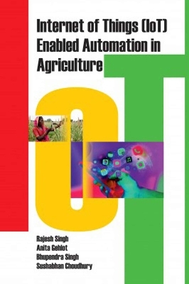 Internet of Things (Iot) Enabled Automation in Agriculture