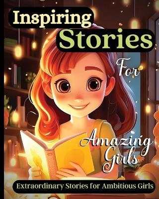Inspiring Stories for Young Girls