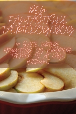Den Fantastiske TÆrtekogebog