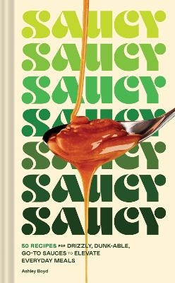 Saucy - Ashley Boyd