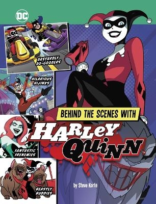 Behind the Scenes with Harley Quinn - Steve Kort&eacute;