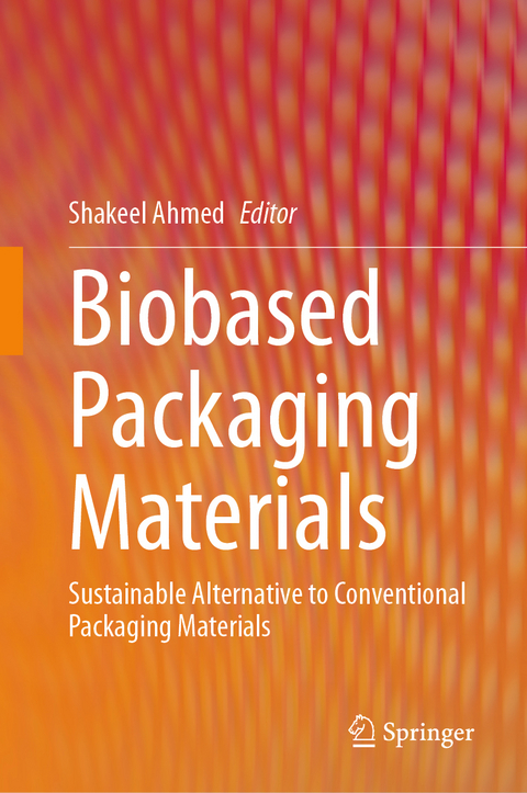 Biobased Packaging Materials - 