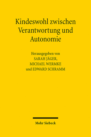 Kindeswohl zwischen Verantwortung und Autonomie