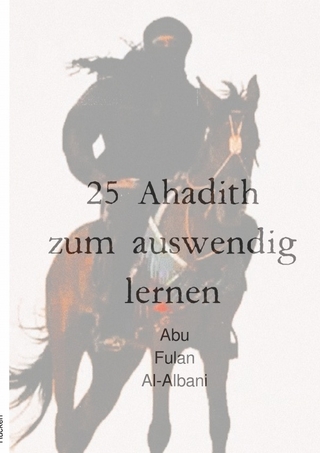 25 Ahadith zum auswendig lernen