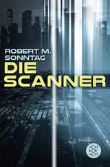 Die Scanner - Robert M. Sonntag
