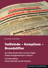 Todfeinde &ndash; Komplizen &ndash; Brandstifter - Richard Buchner