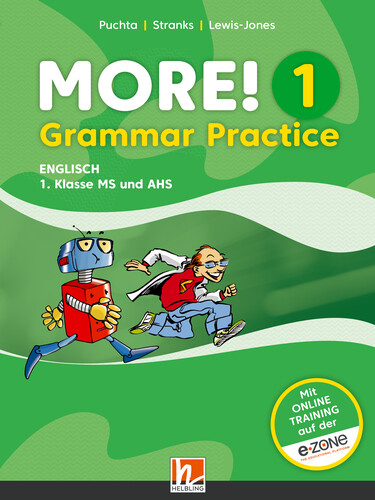 MORE! Grammar Practice 1 (Lehrplan 2023) (Ausgabe &Ouml;sterreich - Herbert Puchta, Jeff Stranks, Peter Lewis-Jones