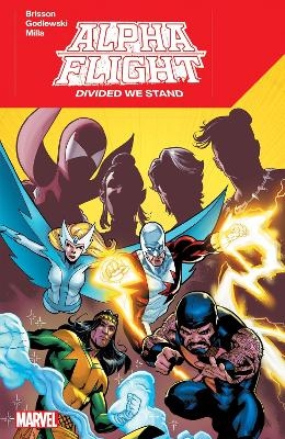 Alpha Flight: We Stand - Ed Brisson
