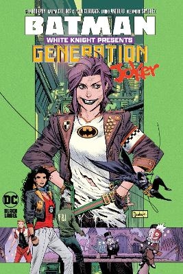 Batman: White Knight Presents: Generation Joker - Katana Collins, Clay McCormack