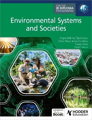 Environmental Systems and Societies for the IB Diploma - Virginia D'Britto, &Ouml;yk&uuml; Dulun, Emma Shaw