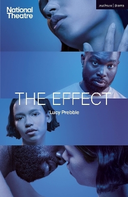 The Effect -  Luckstar Enterprises, Lucy Prebble