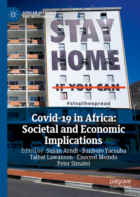 Covid-19 in Africa: Societal and Economic Implications - 