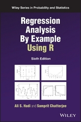 Regression Analysis By Example Using R - Hadi, Ali S.; Chatterjee, Samprit