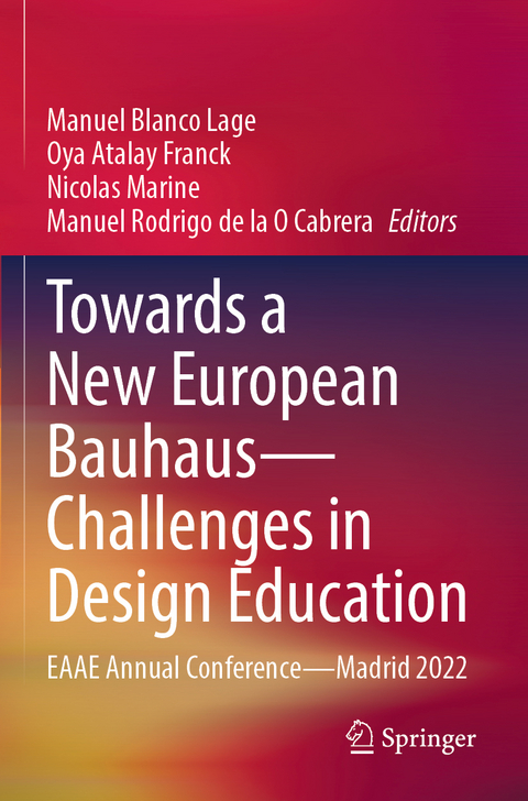 Towards a New European Bauhaus—Challenges in Design Education - 