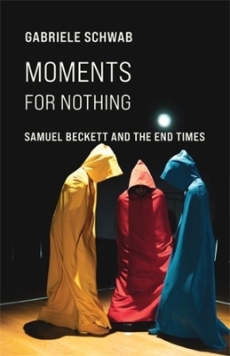 Moments for Nothing - Gabriele Schwab
