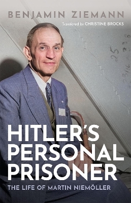 Hitler's personal prisoner