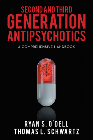 Second and Third Generation Antipsychotics