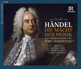 Georg Friedrich H&auml;ndel &ndash; Die Macht der Musik
