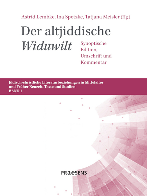 Der altjiddische &sbquo;Widuwilt&lsquo; - 