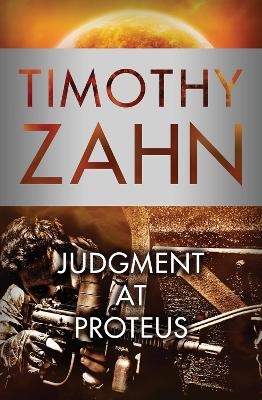 Judgment at Proteus - Timothy Zahn