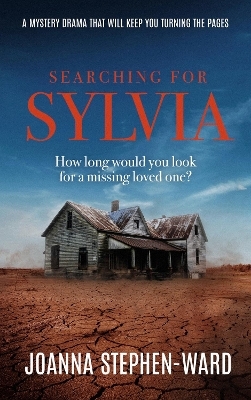 Searching For Sylvia - Joanna Stephen-Ward