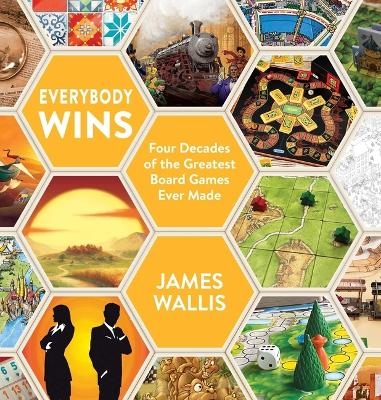 Everybody Wins - James Wallis