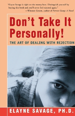 Don't Take It Personally - Elayne Savage