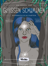 Die Orakel der gro&Atilde;en Schamanen - Francesca Matteoni