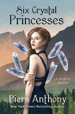 Six Crystal Princesses - Piers Anthony