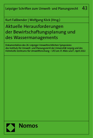 Aktuelle Herausforderungen der Bewirtschaftungsplanung und des Wassermanagements