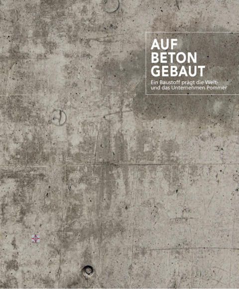 Auf Beton gebaut