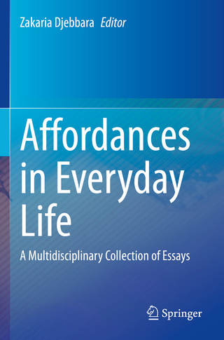 Affordances in Everyday Life