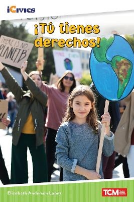 &iexcl;T&uacute; tienes derechos! - Elizabeth Anderson Lopez