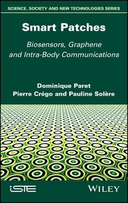 Smart Patches - Dominique Paret, Pierre Crego, Pauline Solere