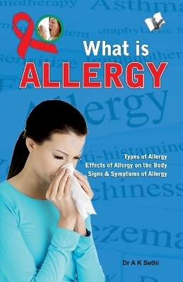 What is Allergy - A.K. Sethi