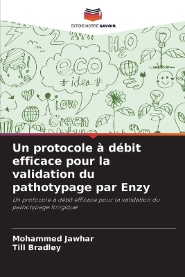 Un protocole à débit efficace pour la validation du pathotypage par Enzy