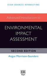 Advanced Introduction to Environmental Impact Assessment - Morrison-Saunders, Angus