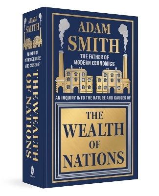 The Wealth of Nations - Adam Smith