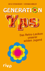 Generation Yps - Antje Steinh&auml;user, Veronika Immler