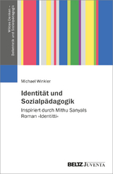 Identit&auml;t und Sozialp&auml;dagogik - Michael Winkler