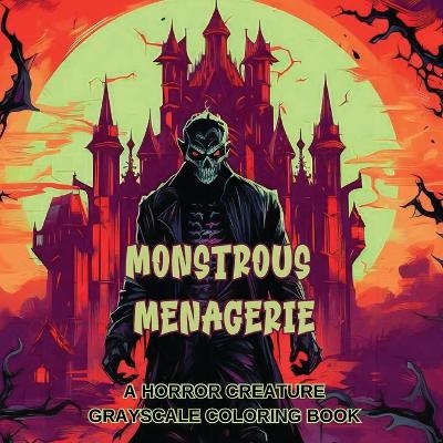 Monstrous Menagerie - N D Jones