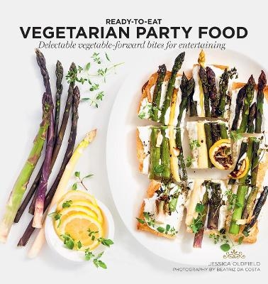 Vegetarian Party Food - Jessica Oldfield