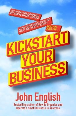 Kickstart Your Business - John English